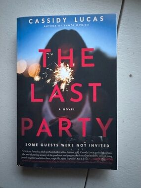 The Last Party - Cassidy Lucas